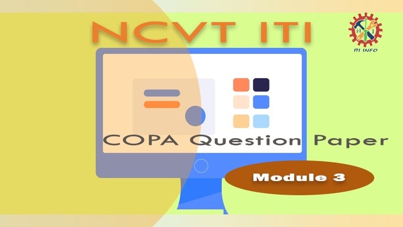 NCVT ITI COPA Semester 1 Module 3